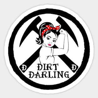 Dirt Dames little Dirt Dude! Raise Them Feral! Geology, rockhound, fossil, kids, girl Sticker